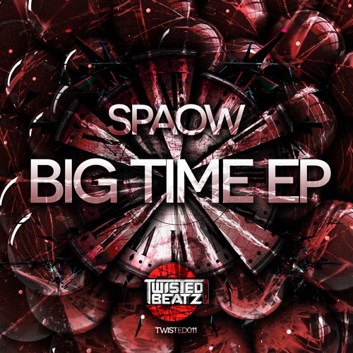 Spaow - Big Time EP