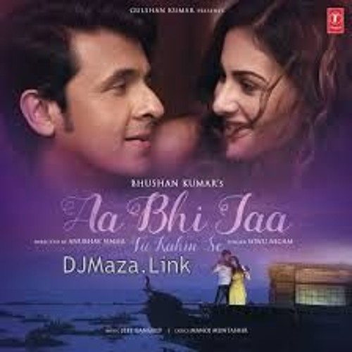 Aa Bhi Ja - (Sonu Nigam) Unplugged Dj ft Srikant