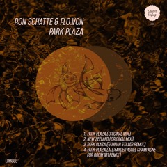 Ron Schatte & Flo.Von - Park Plaza (Gunnar Stiller Remix)