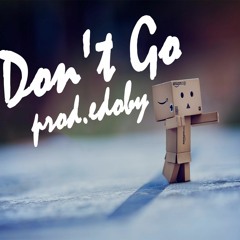 Sad Motivational Piano Rap Beat "Don't Go" Hip Hop Instrumental 2016