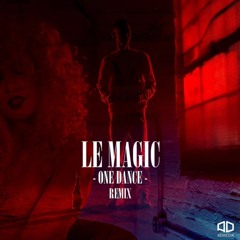 LeMagic - One Dance