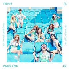 [Full Album] 트와이스(TWICE) - PAGE TWO