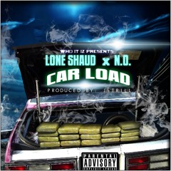 "Car Load" Lone Shaud x N.O.