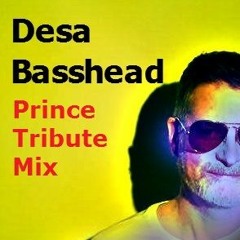 DESA BASSHEAD Prince Tribute Mix