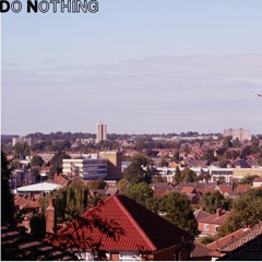 Do Nothing - Race To A Field