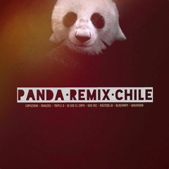 Panda Remix Chile - Capo Zana,Makziel,Triple D, Di-One, Son Mc, Dozisdeju, BlackRoy, Wolandia