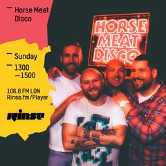 Rinse FM Podcast - Horse Meat Disco - 24th April 2016