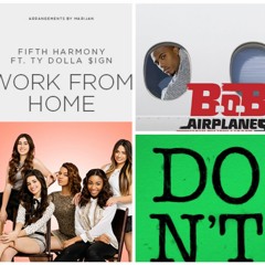 Don't Work From Home ft. Fifth Harmony & Ed Sheeran