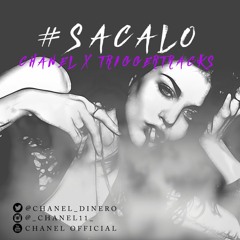 CHANEL - SACALO (PROD. TRIGGERTRACKS)