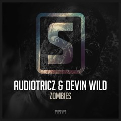 Zombies (with Audiotricz)