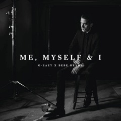 G-Eazy x Bebe Rexha - Me, Myself & I (Oliver Heldens Remix) (Nysmos Edit - FREE DOWNLOAD)