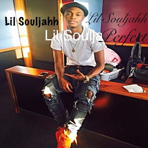 LIL SOULJA - PERFECT