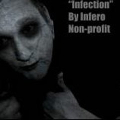 Infection By Infero (Prod. Celo Beats) Non-Profit