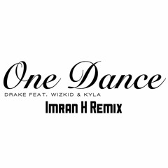 One Dance Remix/Cover