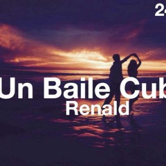 Un Baile Cubo - Ren(Prod By Ren)
