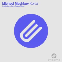 Michael Mashkov - Korea [OUT 9th May 2016]