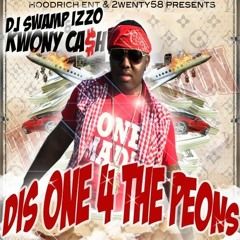 09 - KWONY CASH- KEEP IT 1HUNDON BIG TIM