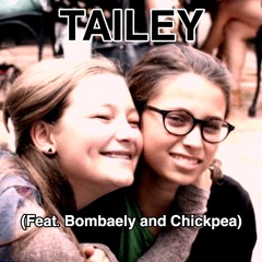 Flaming Turd 7 - Tailey (Feat. Bombaely and ChickPea)