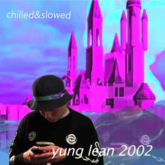 Ginseng Strip 2002 ~ Chilled-N-Slowed // Yung Lean (Instrumental)