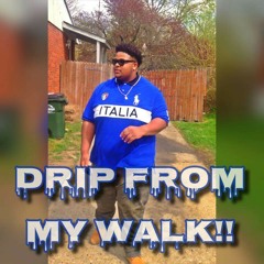 Yung Trelle - Drip From My Walk (Remix)!