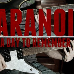 A Day To Remember- Paranoia
