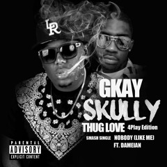 8.Gkay Skully FREAK YOU Feat Mr Big Shae