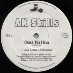 AK Skills - Check Tha Flava (Phoniks Remix) (1996/2014)