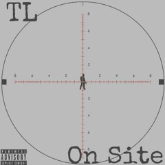 TL - On Site