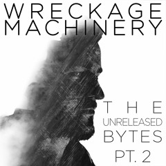 Wreckage Machinery - Emerge