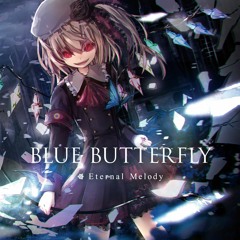 Eternal Melody 2nd Toho Arrange Album 『BLUE BUTTERFLY』 XFD