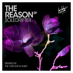 Soledrifter - You're The Reason (Husky's BHM Deluxe Mix)