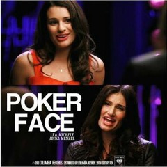 Pokerface - Glee Cast Version ft @ElloraLatif