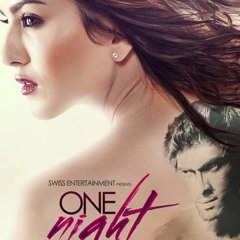 Tum Mere Movie One Night Stand