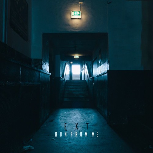 Ext  - Run From Me