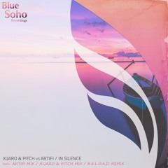 XiJaro & Pitch vs Artifi - In Silence (XiJaro & Pitch Mix) [OUT NOW]