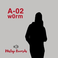w0rm - Exp - 3 (preview)  **OUT NOW**