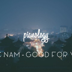"Good for You" - Eric Nam (에릭남) - Jazz Piano Cover | Pianology