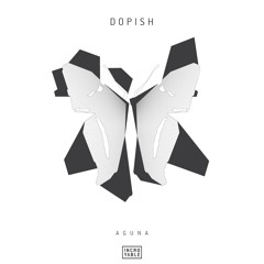 Dopish - Aguna (Original Mix)