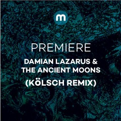 Premiere: Damian Lazarus & The Ancient Moons 'Trouble At The Séance' (Kölsch Remix)