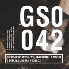 GS042 : DaGeneral & Moggi - Moomen (HP SOURCE Remix)