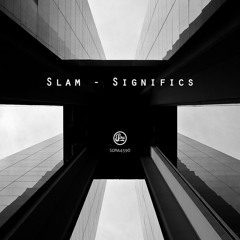 Slam - Structure (Soma 459d)