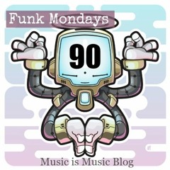 Funk Mondays # 90