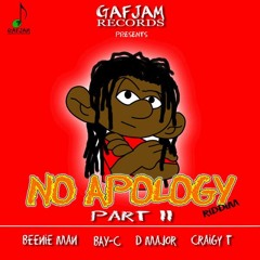 No Apology Riddim Vol. II (Gafjam Records / VPAL Music) April 2016