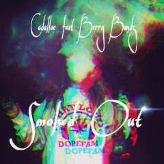 Smoked Out Feat Berry Bandz