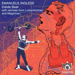 Emanuele Inglese - Inside Beat (Lutzenkirchen Rmx)