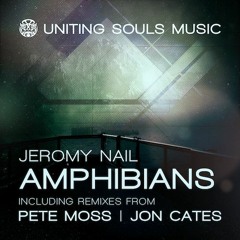 Jeromy Nail - Amphibians (Uniting Souls Music)