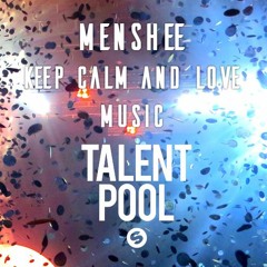 Keep Calm And Love Music (Original Mix)
