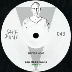 Dennis Cruz - Los Corazones (Tini Garcia Remix) [Safe Music]