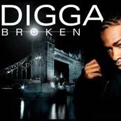 Digga - Broken
