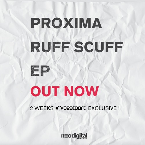 Proxima - Ruff Scuff EP [NDGTL006]